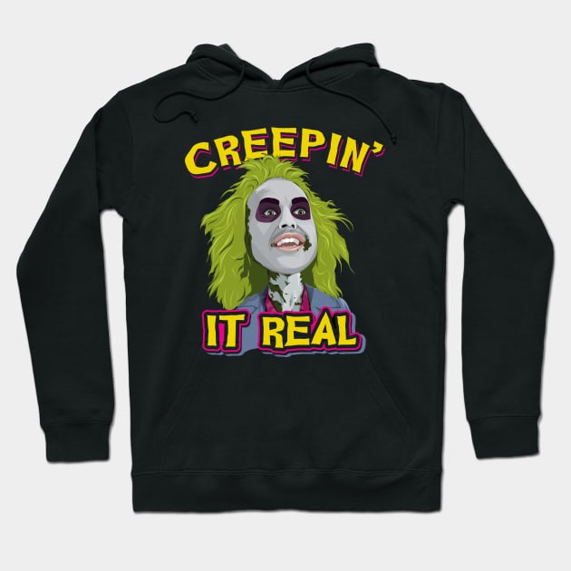 Creepin It Real Hoodie by Alema Art